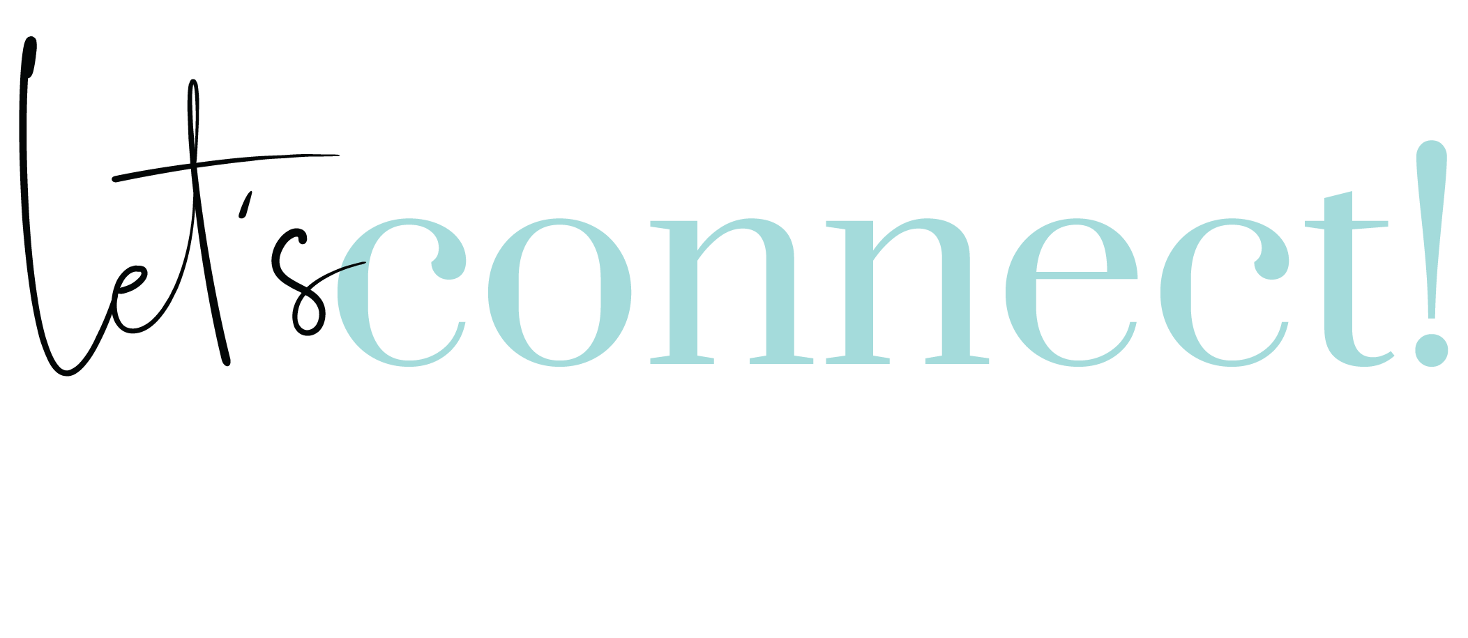 Let's connect!